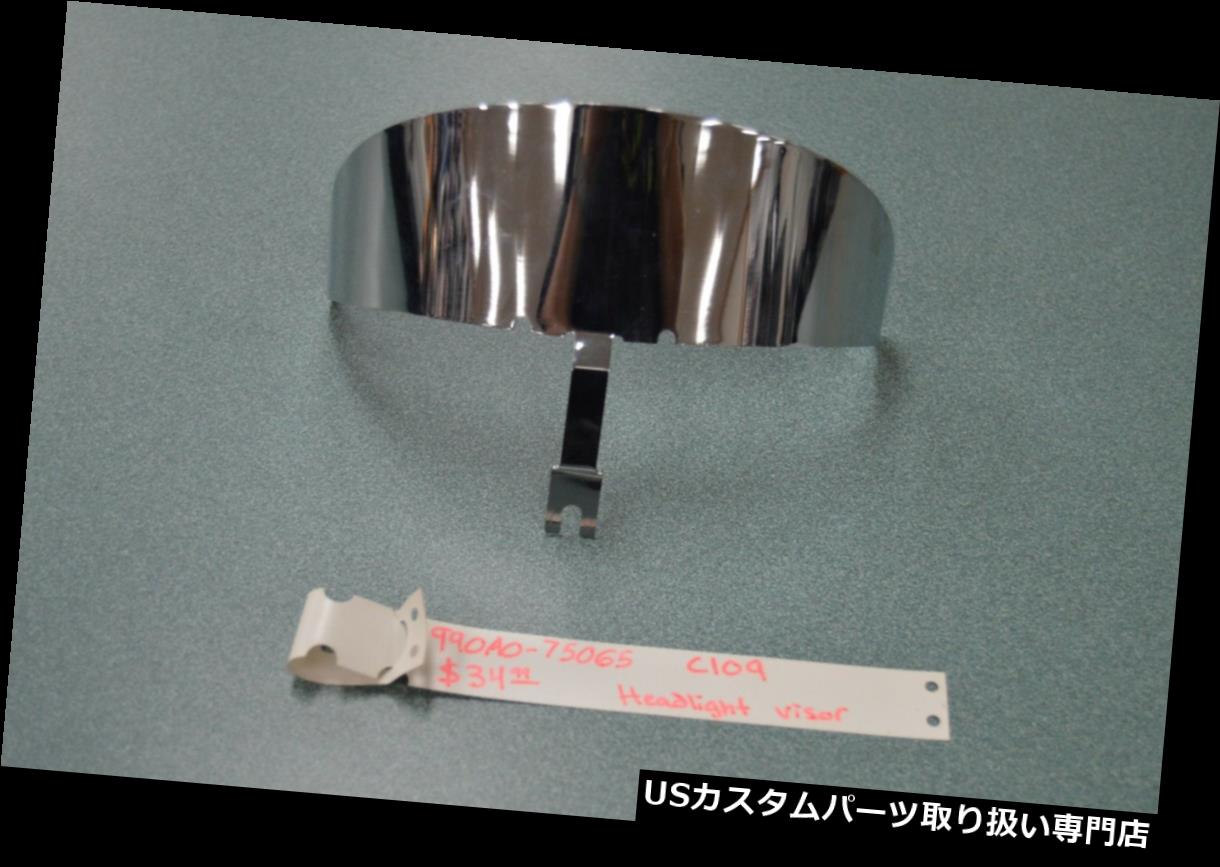 USヘッドライト NEW NOSスズキブルーバードC109クロムヘッドライトバイザーP / N 990A0-75065 NEW NOS SUZUKI BOULEVARD C109 CHROME HEADLIGHT VISOR P/N 990A0-75065 【並行輸入品】