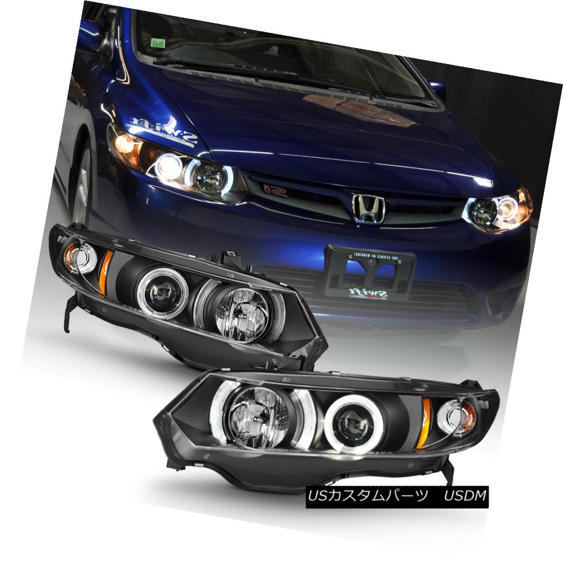 バーゲンで ライト ランプ Headlamps Headlights Projector Halo Led Coupe 2dr Civic Honda 06 11 Blk For ヘッドライト Blk Ledハロープロジェクターヘッドライトヘッドランプ Coupe 2dr Civic 06 11用honda Www Evangelioverdadero Com