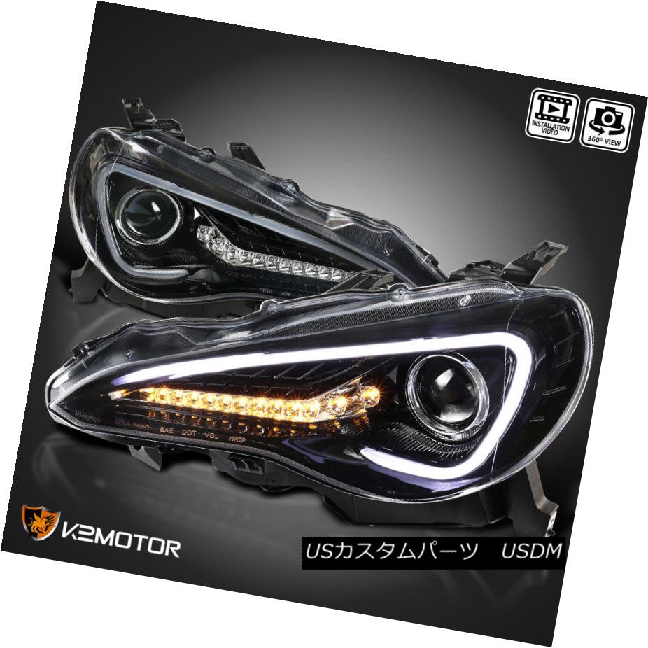 ヘッドライト For [Jet Black] 2012-2017 FR-S Toyota 86 Projector Headlights+LED DRL+Signal Bar [ジェットブラック] 2012-2017 FR-Sトヨタ86プロジェクターヘッドライト+ LED DRL +信号バー 【並行輸入品】