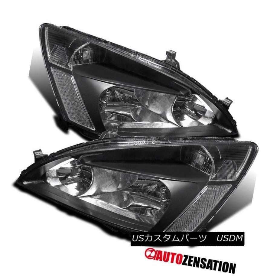 ヘッドライト Fit 03-07 Honda Accord 2Dr 4Dr Black Diamond Headlights LH RH フィット03-07ホンダアコード2Dr 4DrブラックダイヤモンドヘッドライトLH RH 【並行輸入品】