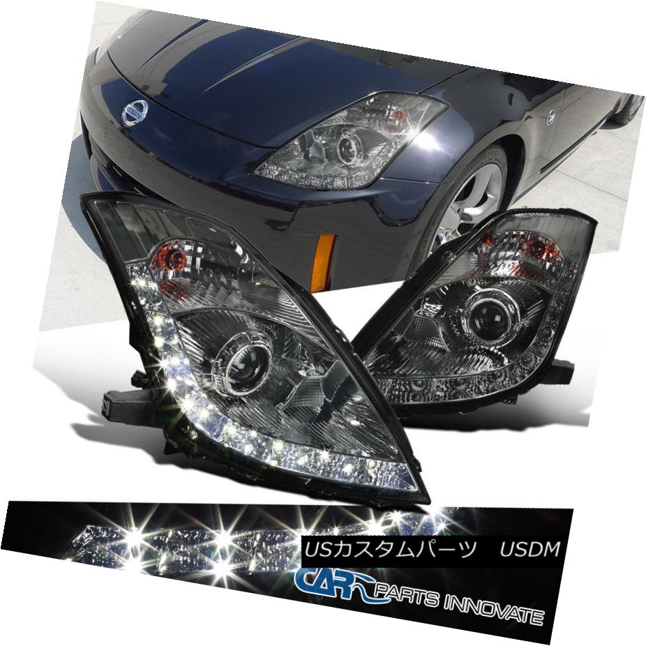 ヘッドライト Fit 06-09 Nissan 350Z Z33 Fairlady Smoke LED DRL \