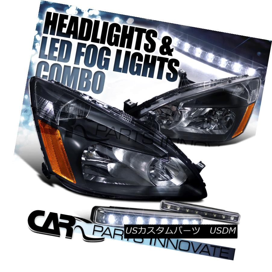 ヘッドライト Fit 2003-2007 Honda Accord 2/4Dr JDM Crystal Black Headlights+8-LED Fog Lamp フィット2003年?2007年ホンダアコード2 / 4Dr JDMクリスタルブラックヘッドライト+ 8-L EDフォグランプ 【並行輸入品】