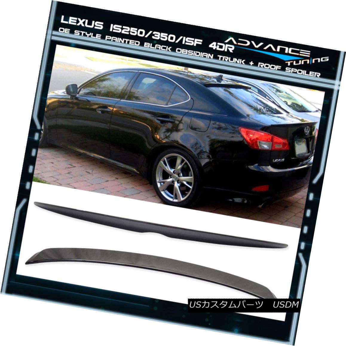 エアロパーツ Fits 06-13 IS250 350 Trunk + Roof Spoiler ABS OEM Painted Color # 202 Black フィット06-13 IS250 350トランク+ルーフスポイラーABS OEM塗装カラー＃202ブラック 【並行輸入品】