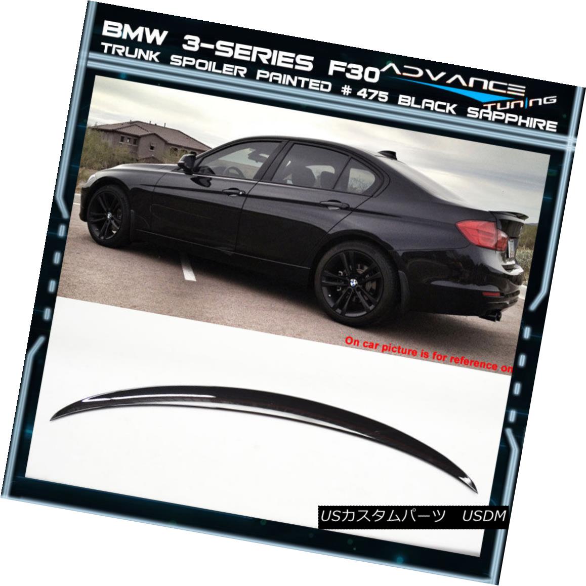 エアロパーツ 12-18 BMW 3-Series F30 4Dr Trunk Spoiler OEM Painted Color # 475 Black Sapphire 12-18 BMW 3シリーズF30 4Drトランク・スポイラーOEM塗装カラー＃475ブラック・サファイア 【並行輸入品】｜カスタムパーツ WORLD倉庫