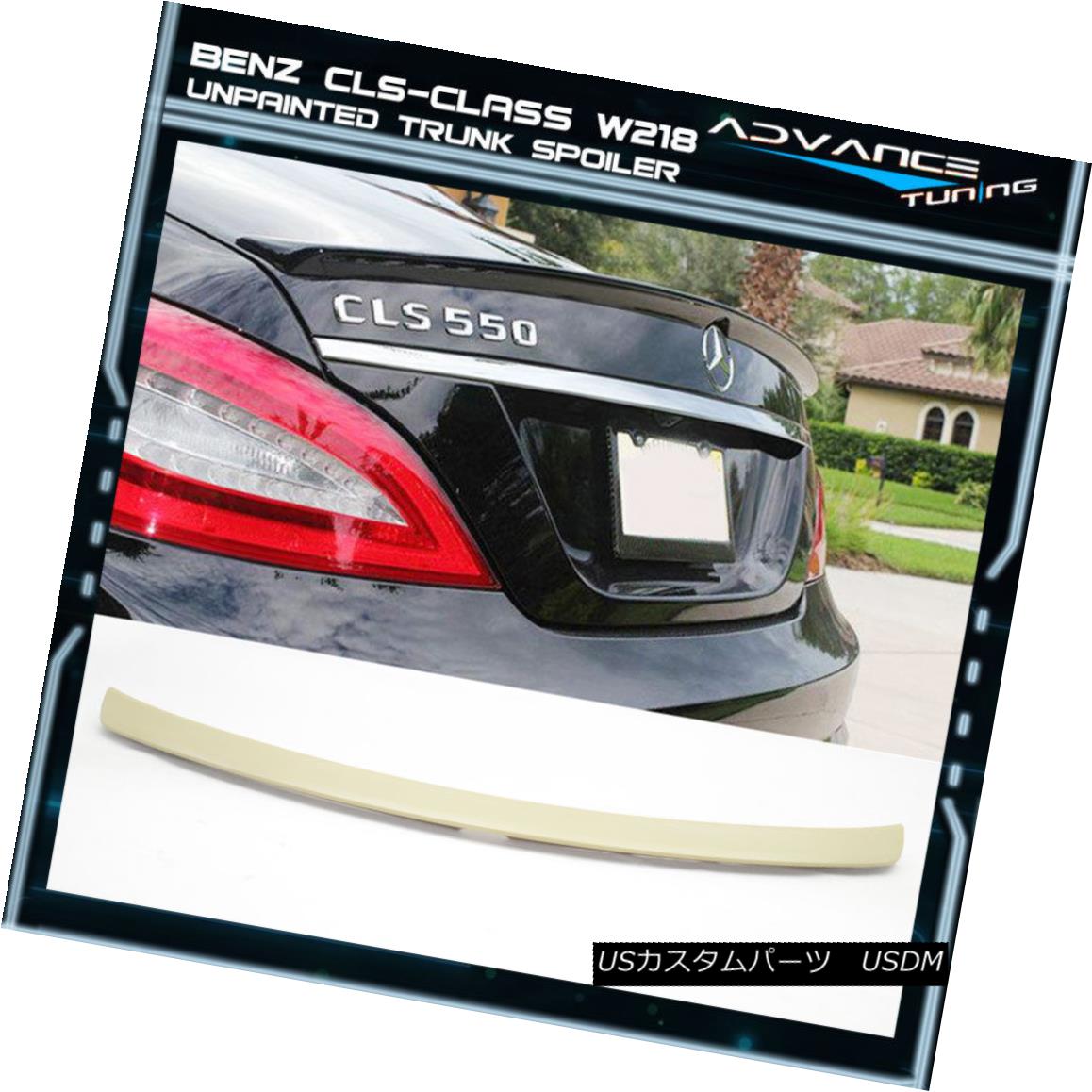 エアロパーツ 11-17 Benz CLS-Class W218 4Dr Sedan AMG Style Unpainted ABS Trunk Spoiler 11-17ベンツCLSクラスW218 4DrセダンAMGスタイル無塗装ABSトランク・スポイラー 【並行輸入品】｜カスタムパーツ WORLD倉庫