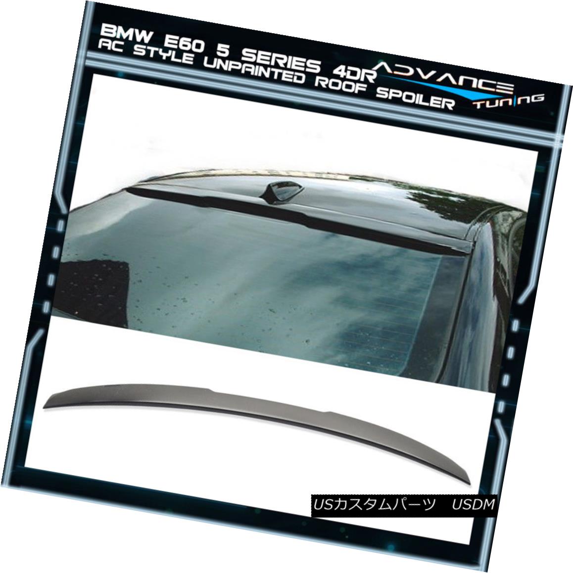 エアロパーツ 04-10 BMW E60 5-Series Sedan 4Dr 4Door Unpainted ABS Rear AC Style Roof Spoiler 04-10 BMW E60 5シリーズセダン4Dr 4ドア無塗装ABSリアACスタイルルーフスポイラー 【並行輸入品】
