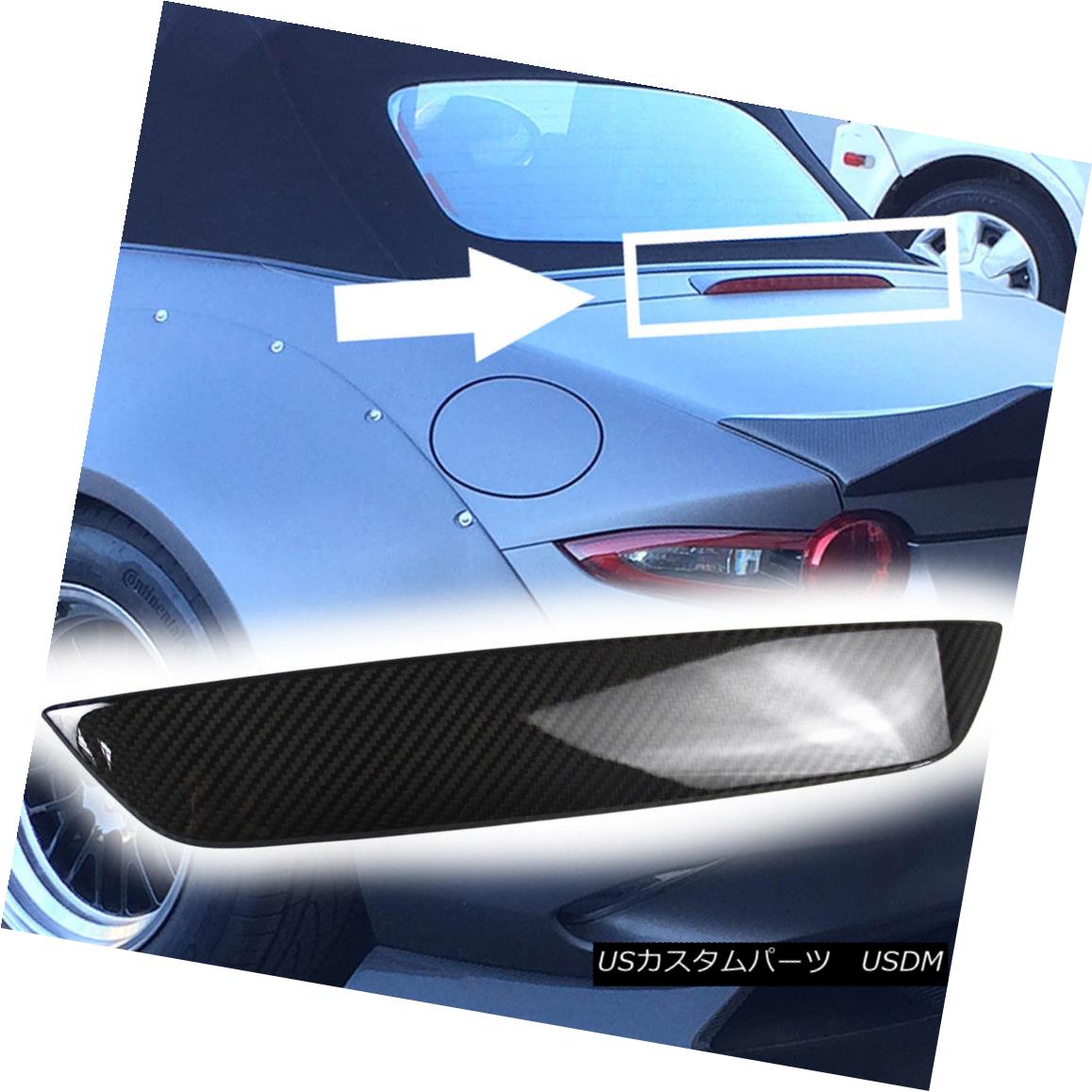 エアロパーツ Carbon Fiber For Mazda Miata MX-5 MX5 ND Third brake light Trim GS RF New カーボンファイバーマツダMiata MX-5 MX5 ND第3ブレーキライトトリムGS RF New 【並行輸入品】