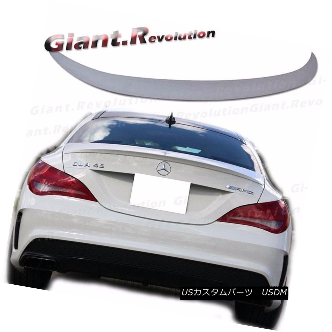 エアロパーツ Unpainted A Type Trunk Lip Spoiler Fit BENZ 13-16 C117 W117 CLA45 CLA250 Sedan 未塗装A型トランクリップスポイラーフィットベンツ13-16 C117 W117 CLA45 CLA250セダン 【並行輸入品】