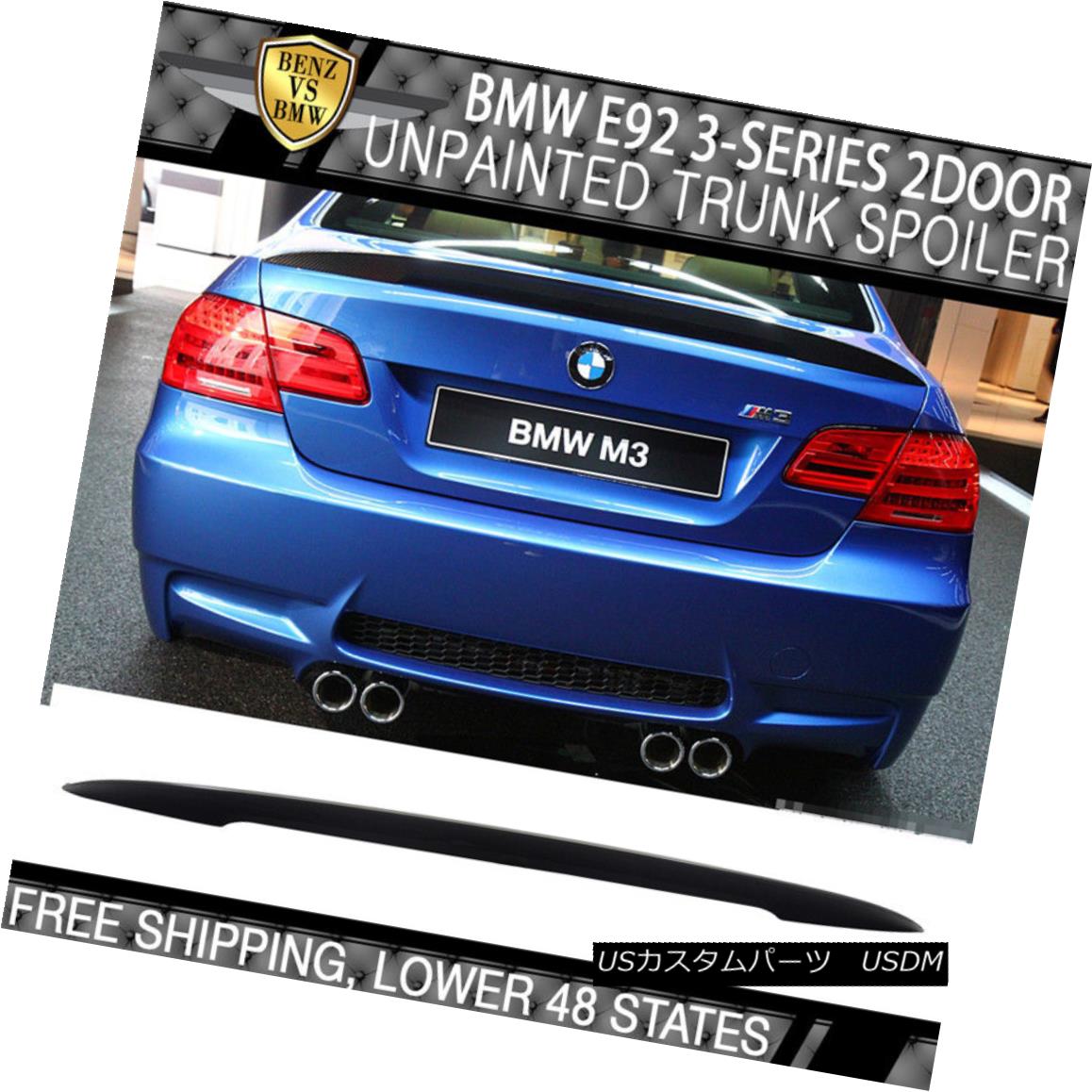 E92 07 13 パーツ Performance 2dr エアロパーツ Coupe 2dr P High Bmw 車用品 Unpainted Abs Trunk Sty Kick Spoiler 07 13 Bmw E92 2drクーペパフォーマンスハイキックp Styペイントされていないabsトランク スポイラー World倉庫 店車用品 バイク用品 車用品