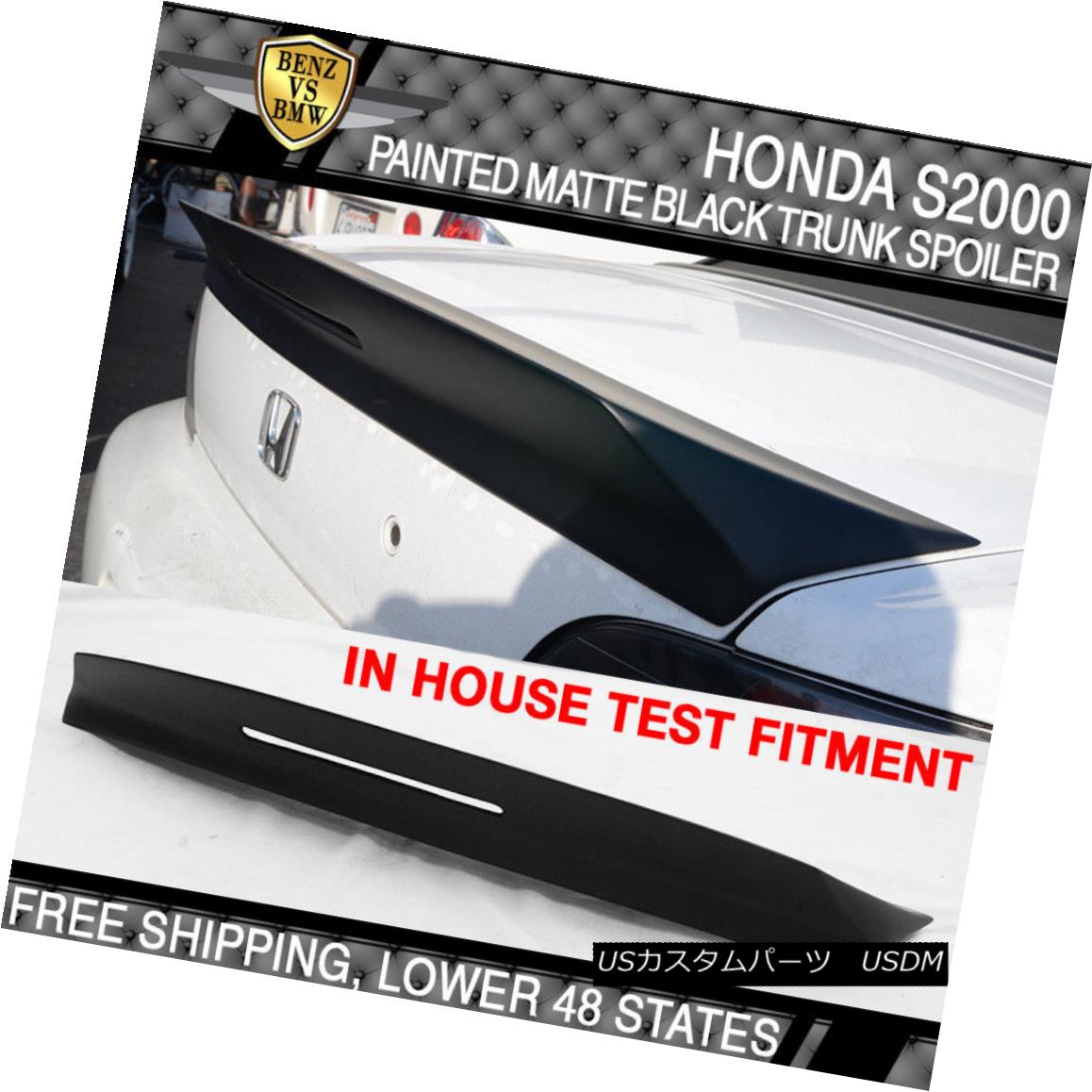 エアロパーツ USA STOCK 00-09 S2000 AP1 AP2 Painted Matte Black TM Style Trunk Spoiler - FRP 米国在庫00-09 S2000 AP1 AP2塗装マットブラックTMスタイルトランクスポイラー - FRP 【並行輸入品】｜カスタムパーツ WORLD倉庫