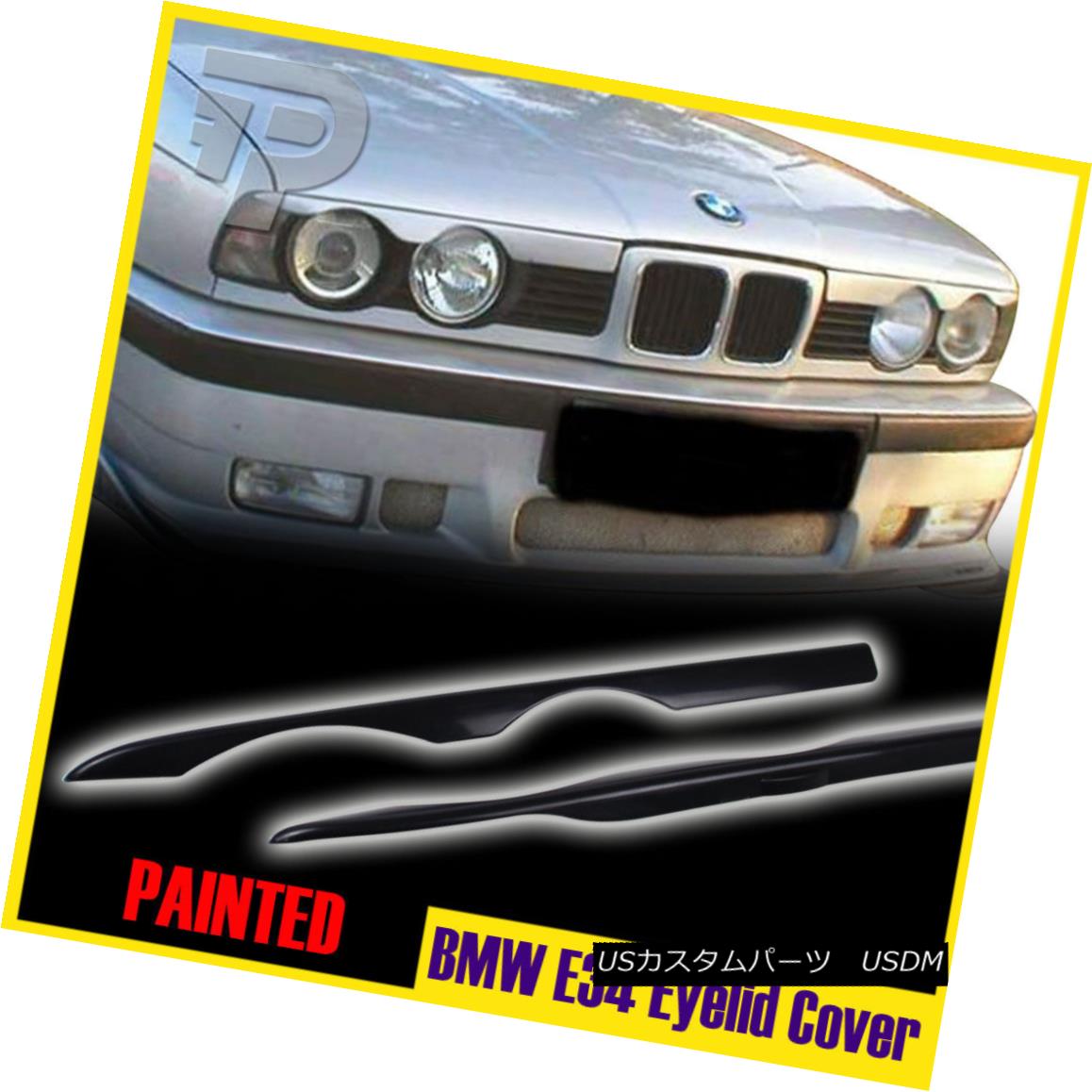エアロパーツ Painted 1998-1996 5-Series BMW E34 4D Sedan 5D Wagon Front Eyelid Cover 塗装1998-1996 5シリーズBMW E34 4Dセダン5Dワゴンフロントアイライドカバー 【並行輸入品】