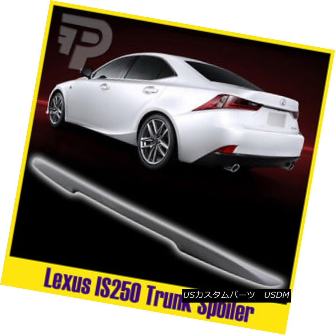 エアロパーツ Unpainted for Lexus IS250 3rd 4DR P-Look High Kick Rear Trunk Wing Spoiler レクサスIS250 3p 4DR P-ルックハイキックリアトランクウイングスポイラー 【並行輸入品】