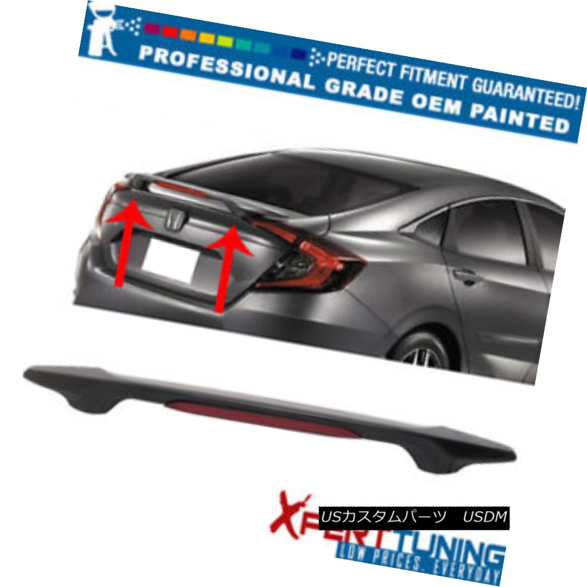 エアロパーツ 16-18 Civic FC Sedan 10th Gen OE Painted Trunk Spoiler LED - OEM Painted Color 16-18シビックFCセダン10世代OE塗装トランク・スポイラーLED - OEM塗装カラー 【並行輸入品】