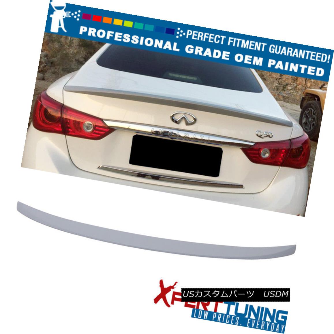 エアロパーツ Fits 14-18 Infiniti Q50 Sedan 4Dr OE Painted Trunk Spoiler - OEM Painted Color フィット14-18インフィニティQ50セダン4Dr OE塗装トランクスポイラー - OEM塗装色 【並行輸入品】