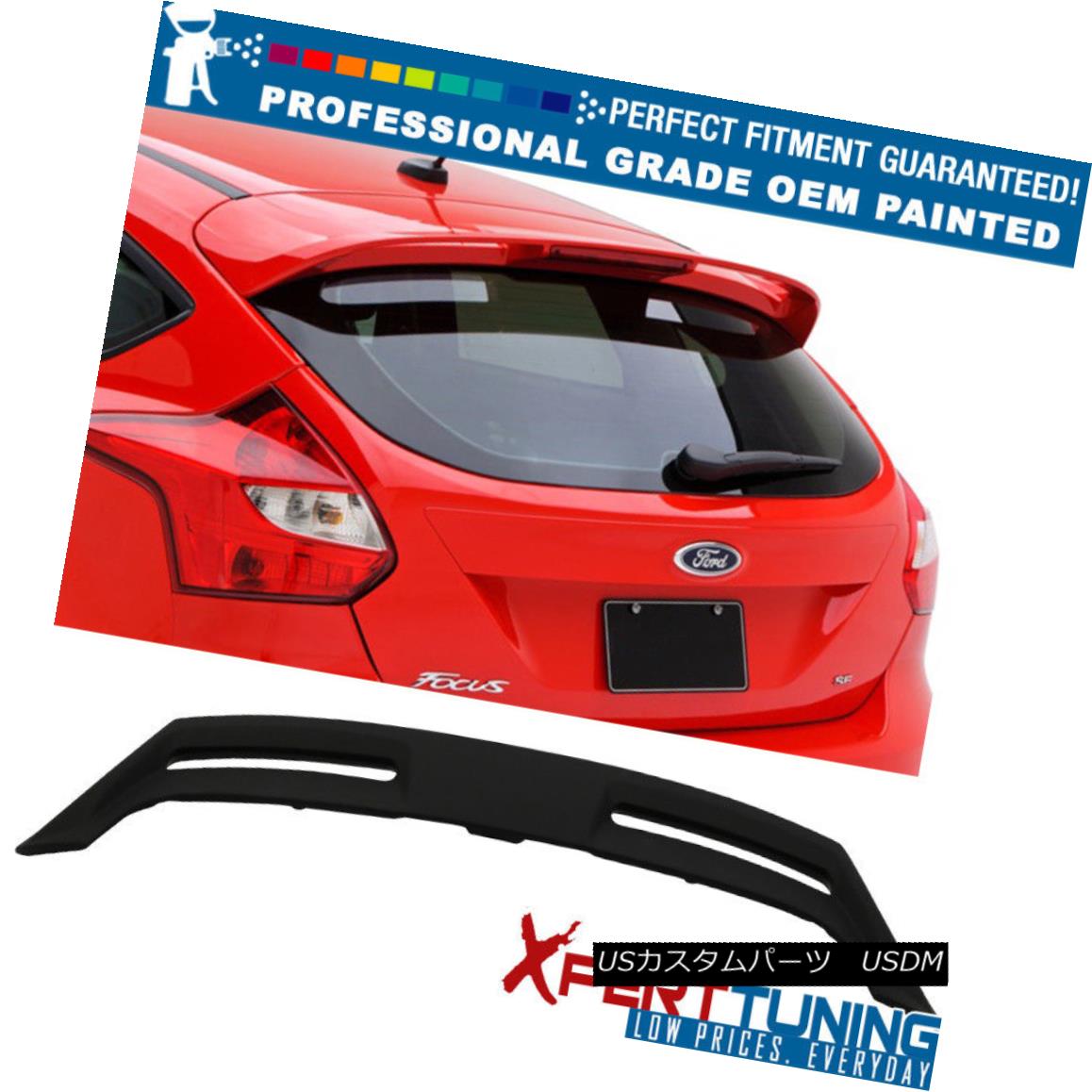 エアロパーツ Fits 12-18 Ford Focus ST OE Factory Style Roof Spoiler - OEM Painted Color フィット12-18フォードフォーカスST OE工場の屋根のスポイラー - OEM塗装色 【並行輸入品】｜カスタムパーツ WORLD倉庫