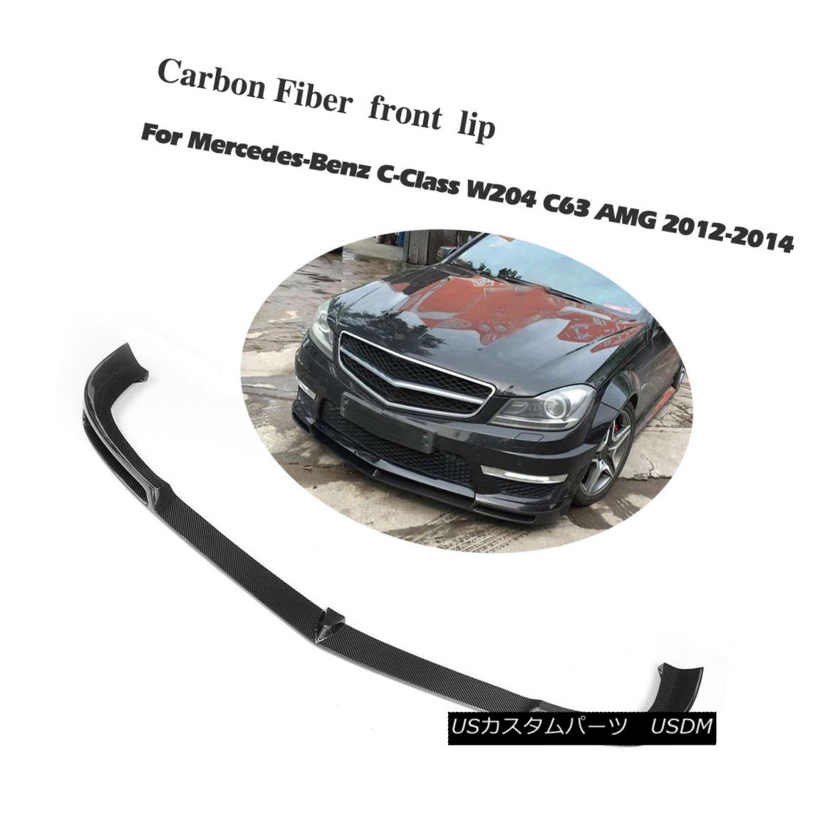 エアロパーツ Carbon Fiber Car Front Bumper Lip Chin Fit For Mercedes Benz W204 C63 AMG 12-14 メルセデスベンツW204 C63 AMG 12-14用カーボンファイバーカーフロントバンパーリップチンフィット 【並行輸入品】
