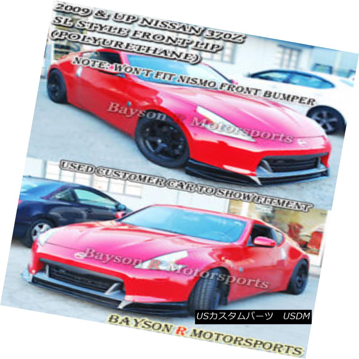 エアロパーツ SL-Style Front Lip (Urethane) Fits 09-12 370z SLスタイルフロントリップ（ウレタン）フィット09-12 370z 【並行輸入品】