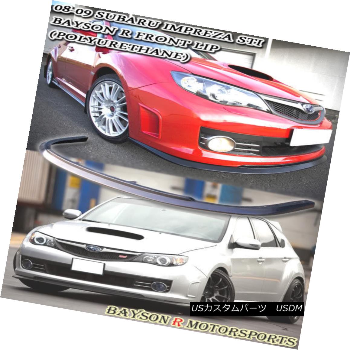 エアロパーツ BaysonR Front Lip (Urethane) Fits 08-10 Impreza STI GRB BaysonRフロントリップ（ウレタン）は08-10 Impreza STI GRBに適合 【並行輸入品】