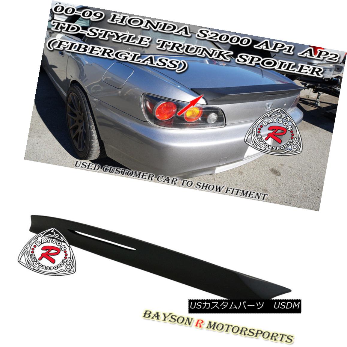 エアロパーツ TD-Style Rear Trunk Spoiler Wing (FRP) Fits 00-09 Honda S2000 AP1 AP2 TD-Styleリアトランク・スポイラー・ウィング（FRP）が00-09ホンダS2000 AP1 AP2に適合 【並行輸入品】
