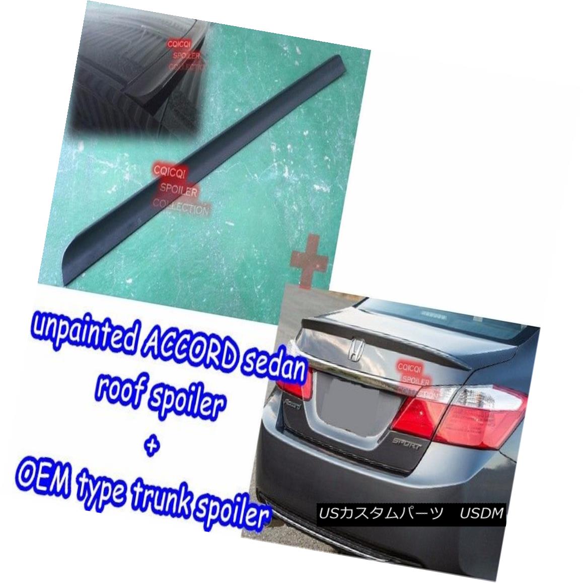 エアロパーツ Unpainted Honda 13-16 ACCORD Sedan OEM type rear trunk spoiler + roof spoiler ◎ 未塗装のホンダ13-16 ACCORDセダンOEMタイプの後部トランク・スポイラー+ルーフ・スポイラー？ 【並行輸入品】