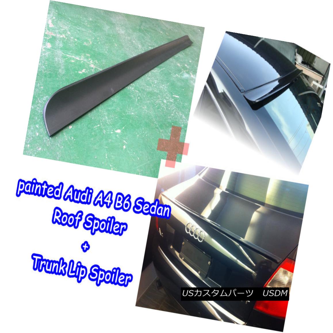 エアロパーツ Painted 01~05 Audi A4 S4 B6 Sedan roof spoiler + trunk lip spoiler all color ◎ 塗装済み01?05 Audi A4 S4 B6セダンルーフスポイラー+トランクリップスポイラー全色？ 【並行輸入品】