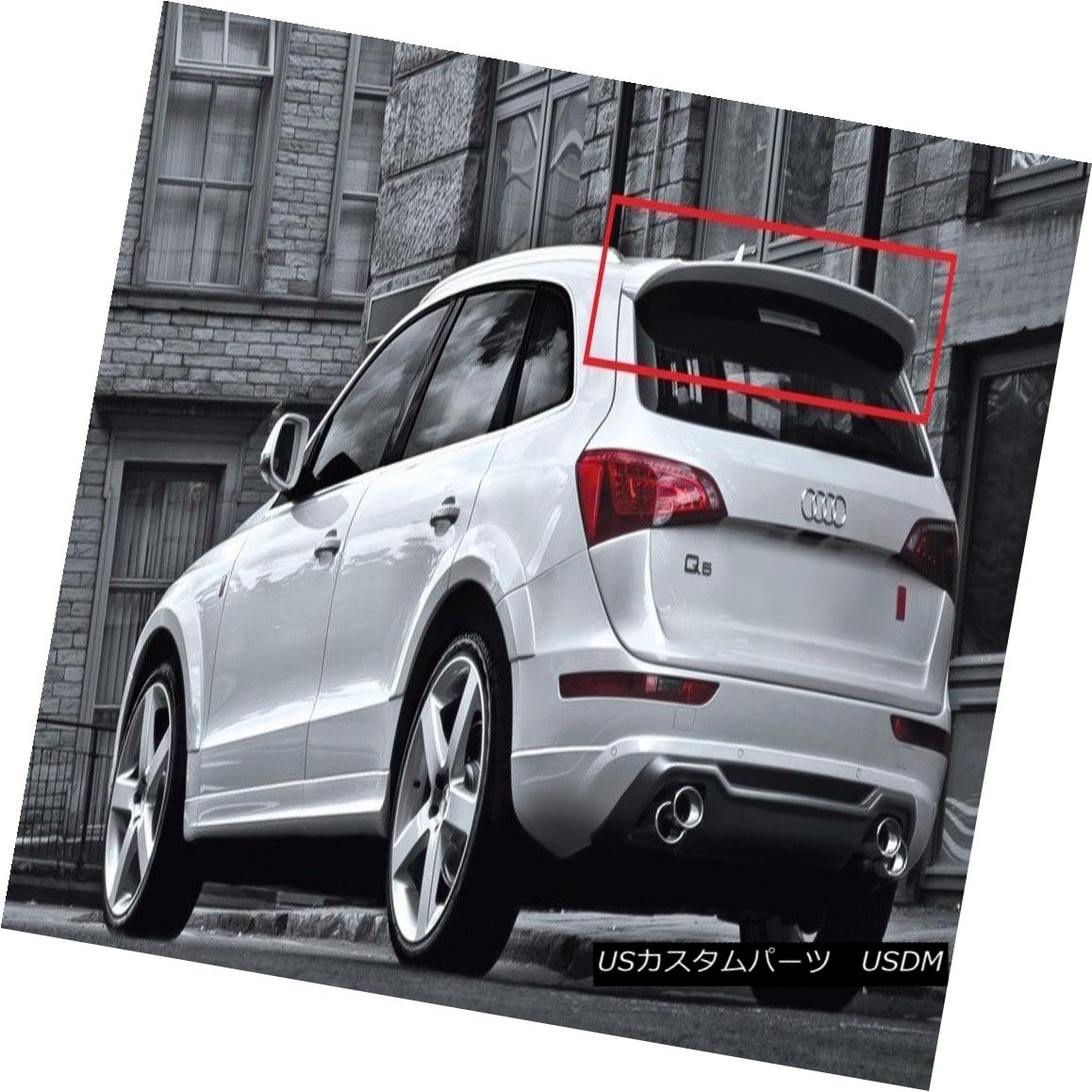 エアロパーツ AUDI Q5 FROM 2007 - 2015 REAR ROOF SPOILER S-LINE LOOK NEW S5 SQ5 2007年から2015年までのAUDI Q5リアルーフスポイラーS-LINE NEW S5 SQ5 【並行輸入品】