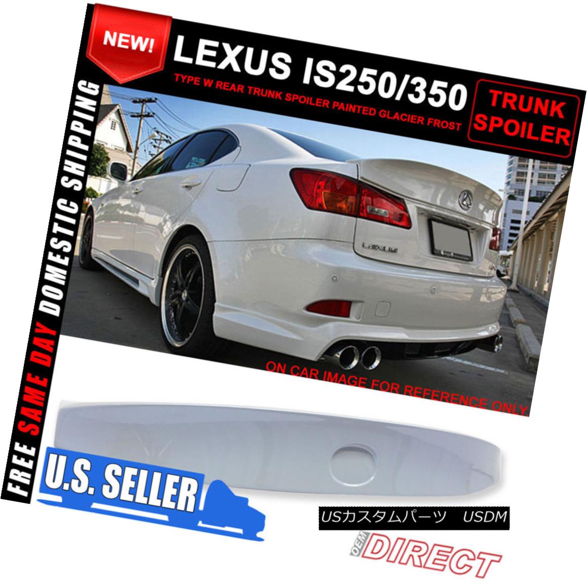 エアロパーツ For 06-13 IS250 IS350 IK Style Trunk Spoiler - Painted Glacier Frost Mica #074 06-13 IS250 IS350 IKスタイルトランク・スポイラー - 塗装済み氷河フロスト・マイカ＃074 【並行輸入品】 75,444円