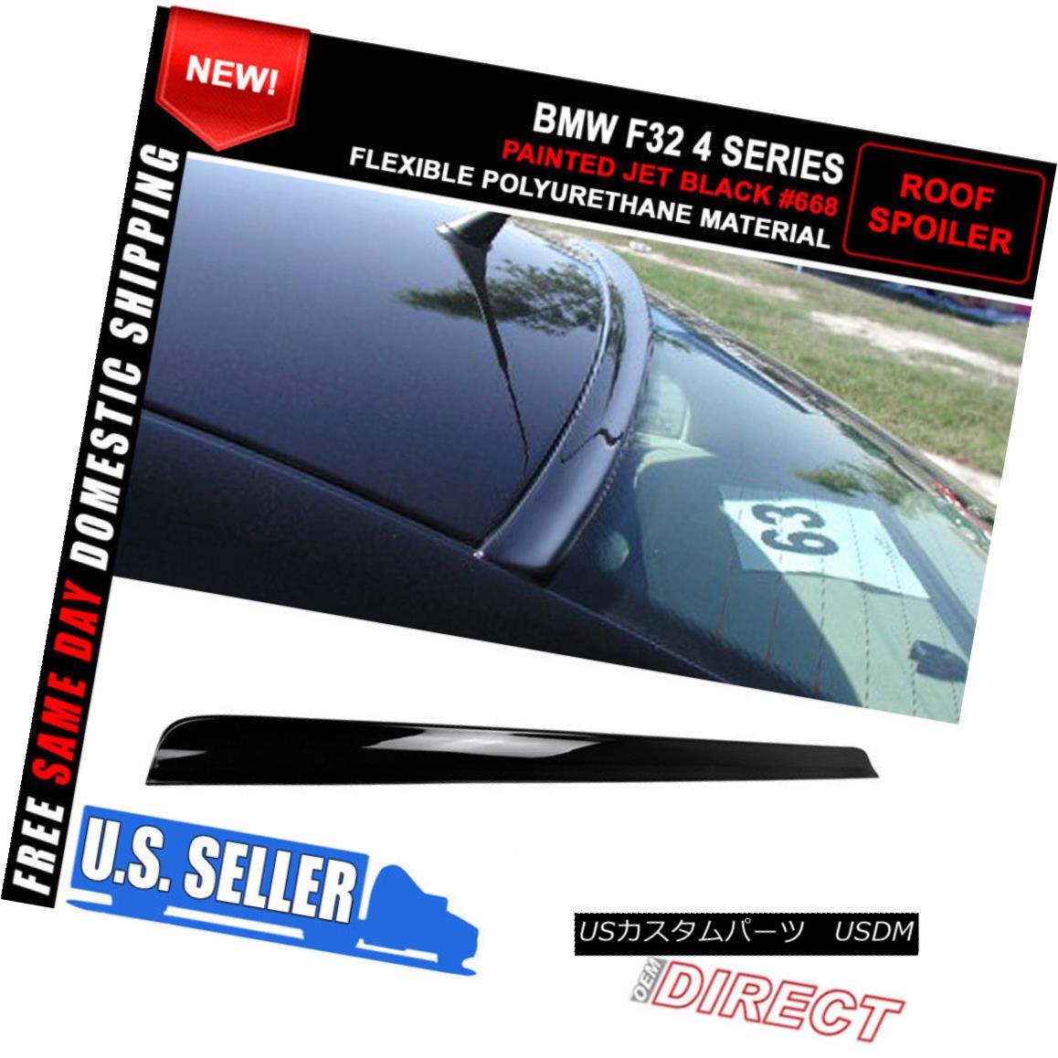 エアロパーツ 14 15 BMW F32 4 Series Roof Spoiler Lid Painted Jet Black #668 14 15 BMW F32 4シリーズルーフスポイラーリッドペイントジェットブラック＃668 【並行輸入品】