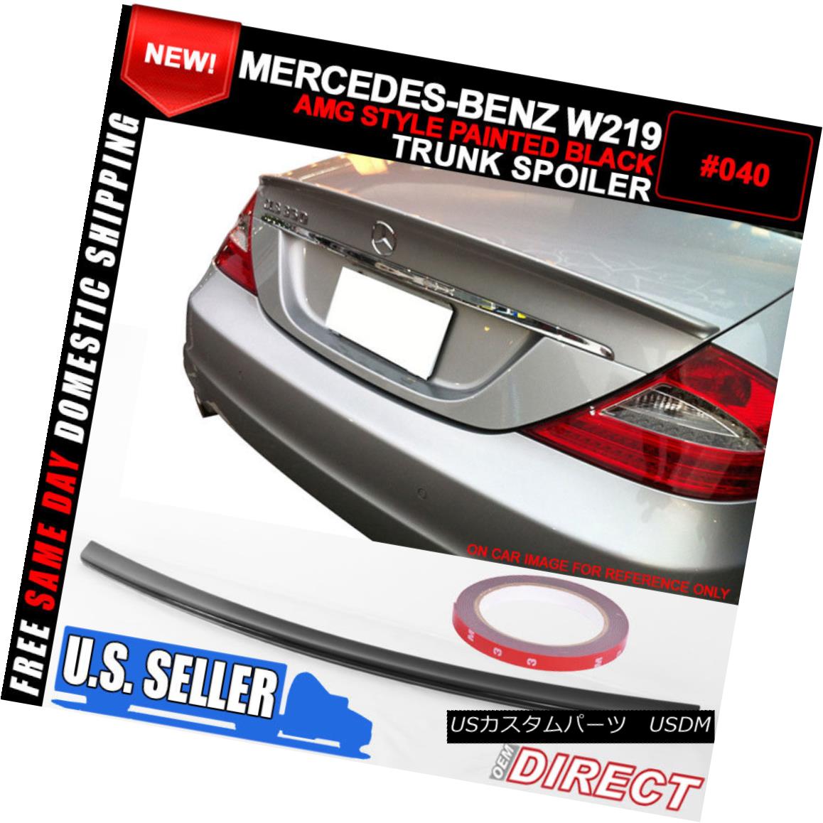 エアロパーツ 05-10 Mercedes Benz CLS Class W219 AMG Style Trunk Spoiler Painted # 040 Black 05-10メルセデスベンツCLSクラスW219 AMGスタイルトランクスポイラー＃040黒塗装済み 【並行輸入品】