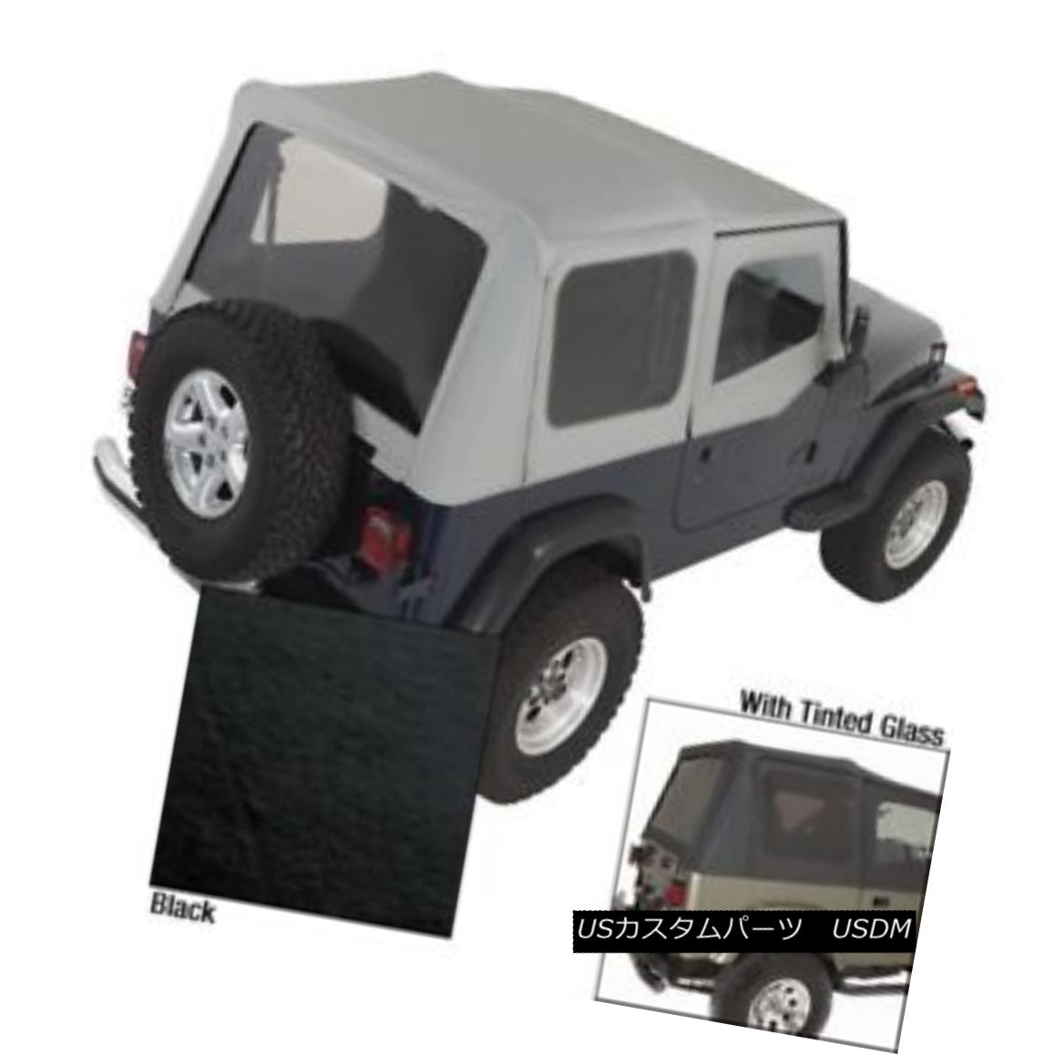 幌 ソフトトップ Soft Top With Door Skins Black Tinted Windows Jeep Wrangler Yj 95 15 柔らかいトップドアスキンで黒色の色づけされた窓ジープラングラーyj 95 15 Elteachermurcia Com