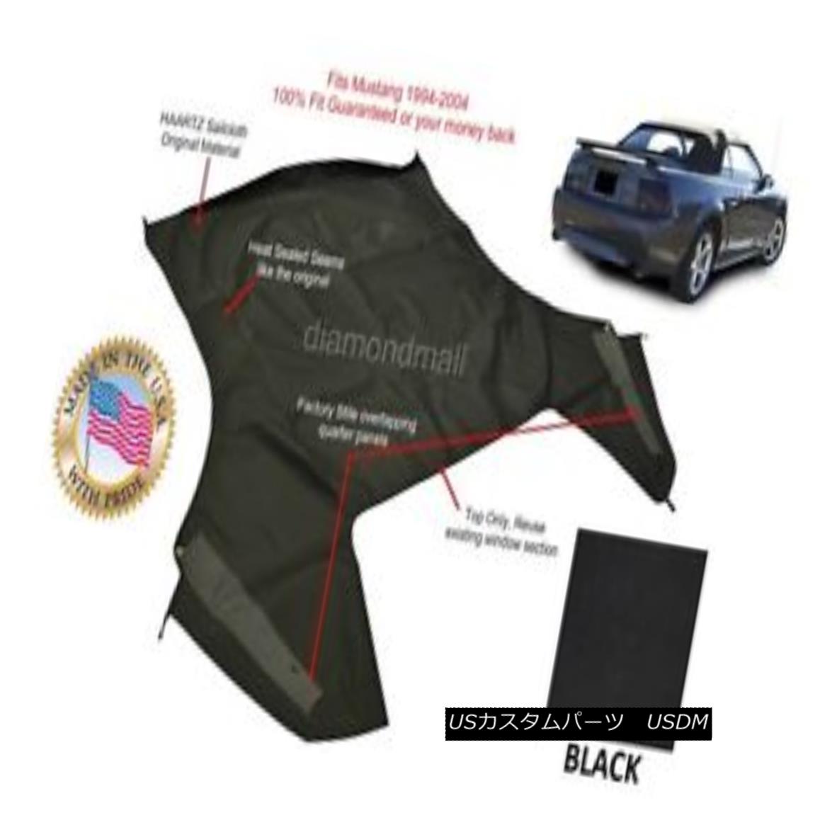 幌・ソフトトップ Ford Mustang Convertible Soft Top (Top Section Only) BLACK Sailcloth 1994-2004 フォードマスタングコンバーチブルソフトトップ（トップセクションのみ）BLACK Sailcloth 1994-2004 【並行輸入品】