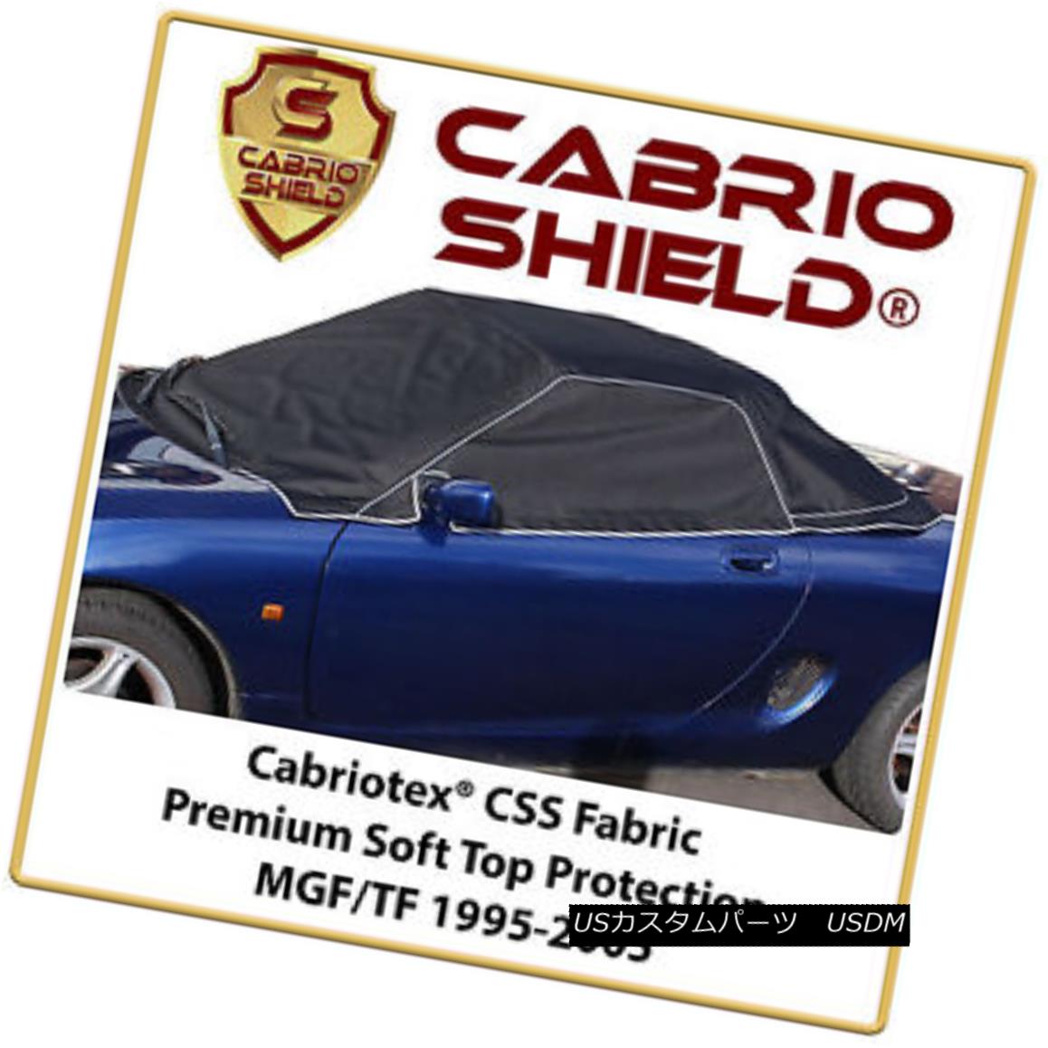 幌・ソフトトップ MGF/TF Soft Top Protection Premium Cabrio Shield 1995-2005 MGF / TFソフトトッププロテクションプレミアムカブリオシールド1995-2005 【並行輸入品】
