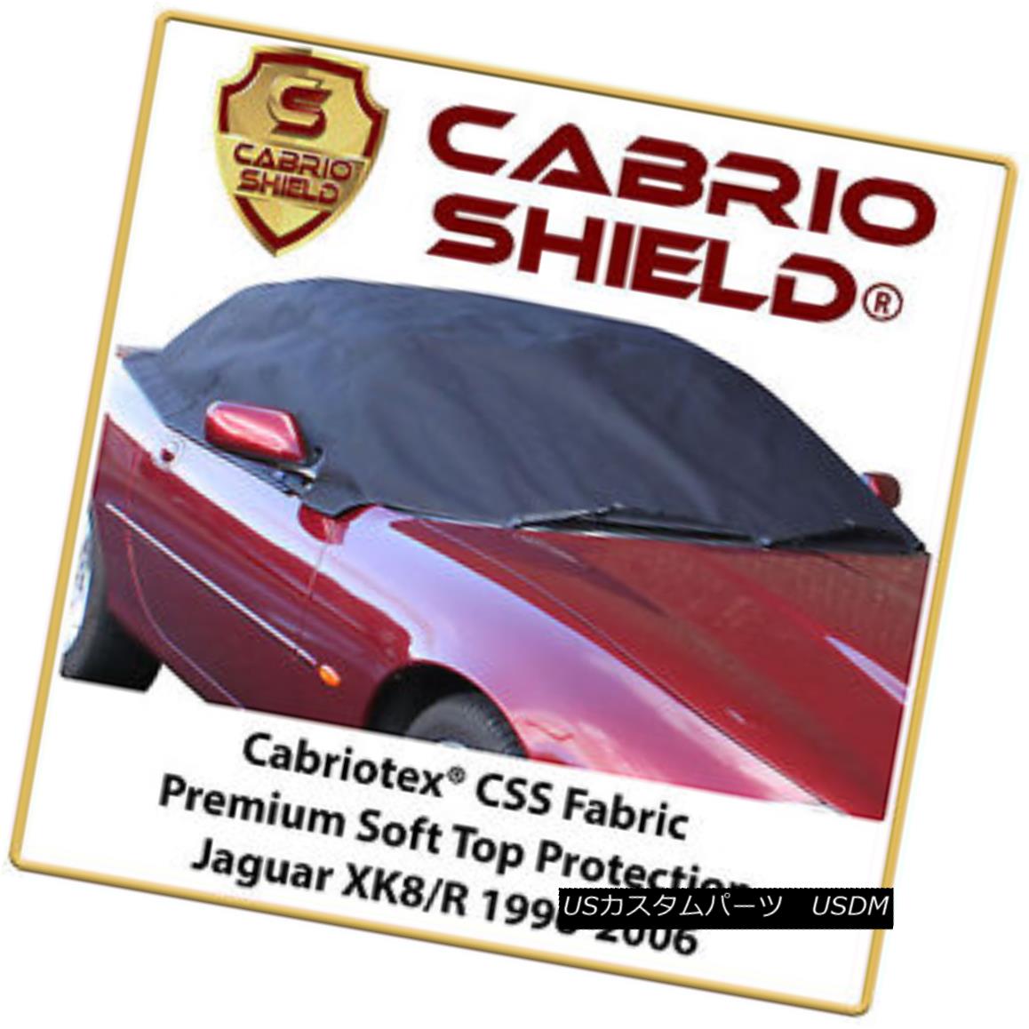 幌・ソフトトップ Jaguar XK8/R Soft Top Protection Premium Cabrio Shield 1996-2006 ジャガーXK8 / RソフトトッププロテクションプレミアムCabrioシールド1996-2006 【並行輸入品】 73,689円