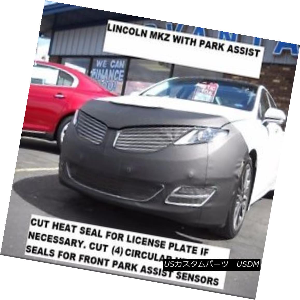フルブラ ノーズブラ Lebra Front End Mask Cover Bra Fits 2013-2016 Lincoln MKZ with Park Assist Lebraフロントエンドマスクカバーブラは2013-2016年にフィットパークアシスト付きリンカーンMKZ 【並行輸入品】