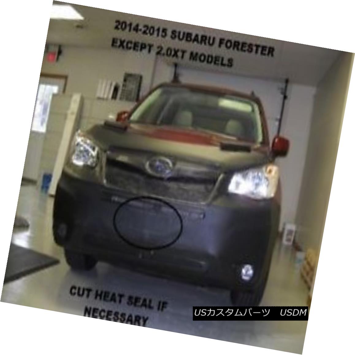 フルブラ ノーズブラ Lebra Front End Mask Bra Fits 2014-2016 Subaru Forester exc. 2.0XT Models Lebraフロントエンドマスクブラは2014-2016 Subaru Forester exc。 2.0XTモデル 【並行輸入品】