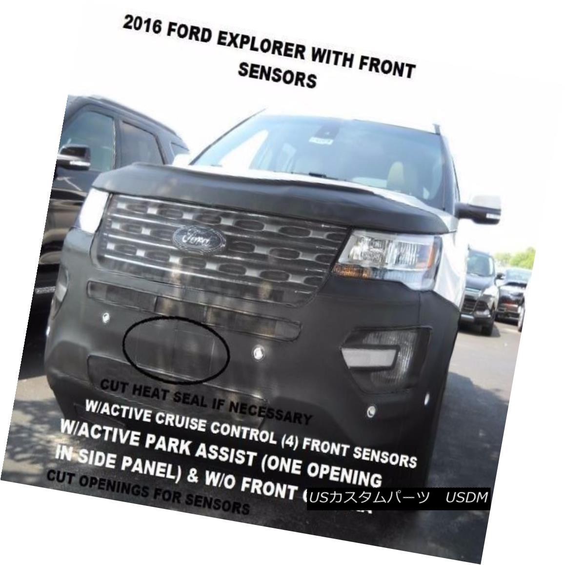 フルブラ ノーズブラ Lebra Front End Mask Cover Bra Fits 2016-2017 Ford Explorer w/ Front Sensors Lebraフロントエンドマスクカバーブラ2016-2017 Ford Explorer with Front Sensors 【並行輸入品】