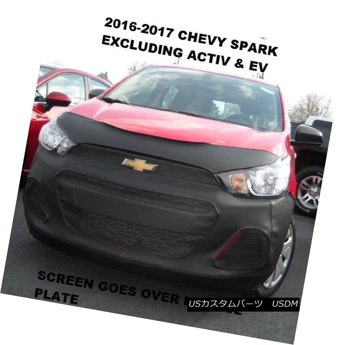 フルブラ ノーズブラ Lebra Front End Mask Cover Bra Fits 2016-2018 Chevrolet Spark exc. ACTIV & EV Lebraフロントエンドマスクカバーブラ2016-2018 Chevrolet Spark exc。 ACTIV＆amp; EV 【並行輸入品】