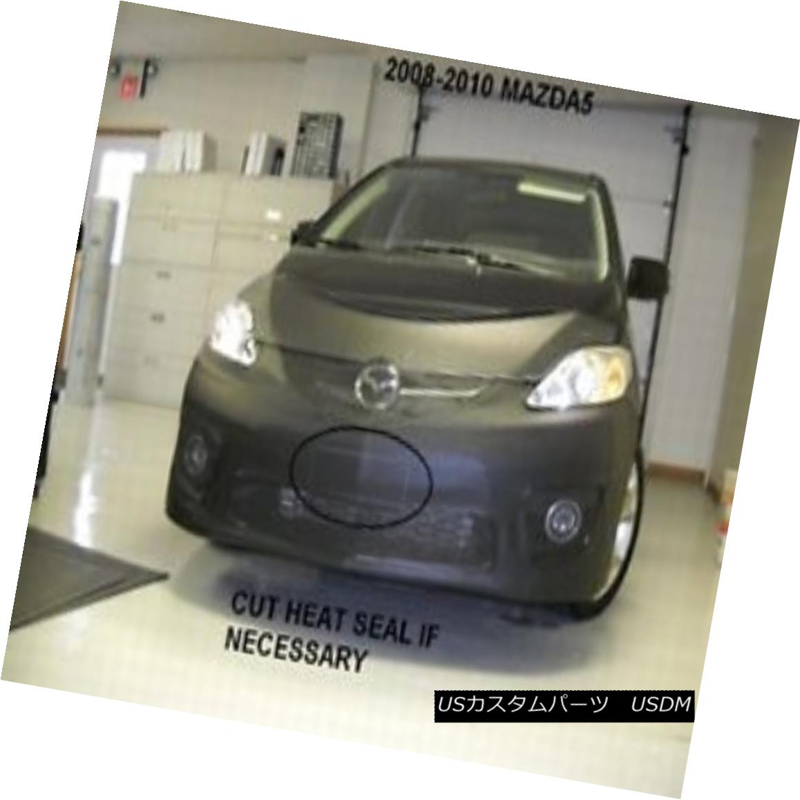 フルブラ ノーズブラ Lebra Front End Mask Cover Bra Fits MAZDA 5 2008 2009 2010 08-10 LebraフロントエンドマスクカバーブラフィットMAZDA 5 2008 2009 2010 08-10 【並行輸入品】｜カスタムパーツ WORLD倉庫