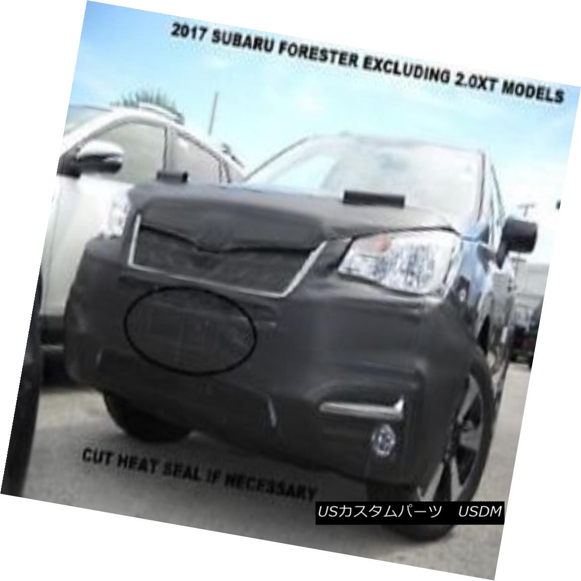 フルブラ ノーズブラ Lebra Front End Mask Cover Bra Fits 2017-2018 SUBARU FORESTER (EXC. 2.0 XT) Lebraフロントエンドマスクカバーブラ、2017-2018 SUBARU FORESTER（EXC。2.0 XT） 【並行輸入品】
