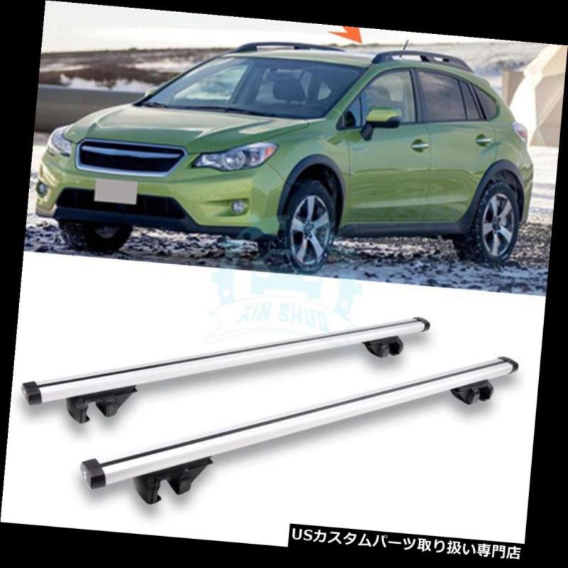 キャリア 1ペアアルミ合金クロスバーラックルーフラックラックスバルXV 2012-2016用 1pair Aluminum alloy Crossbar Rack Roofs Rack Fit For Subaru XV 2012-2016 【並行輸入品】