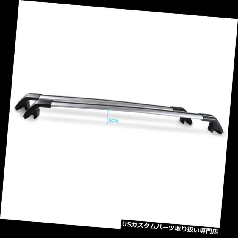 キャリア シボレーキャプティバ2008-2015年のための2 *適合のアルミ合金のルーフラッククロスバー 2* Fit Aluminum alloy Roof Rack Cross Bar For Chevrolet Captiva 2008-2015 【並行輸入品】