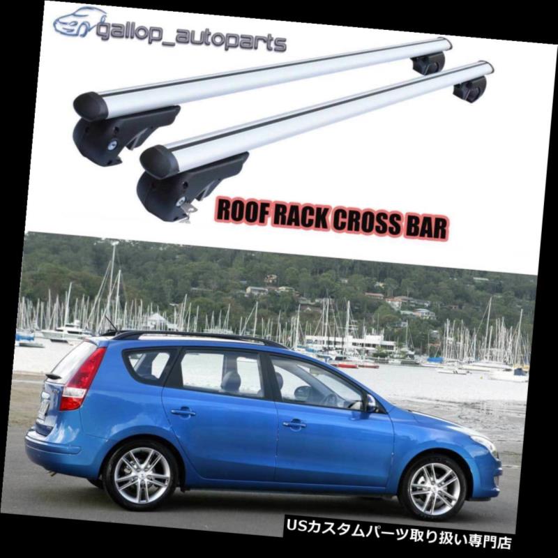 キャリア ロックされる上げられた柵が付いているヒュンダイi30 07-12 CWワゴンのためのルーフラッククロスバー Roof Rack Cross Bar For Hyundai i30 07-12 CW Wagon With Raised Rails Lockable 【並行輸入品】|カスタムパーツ WORLD倉庫