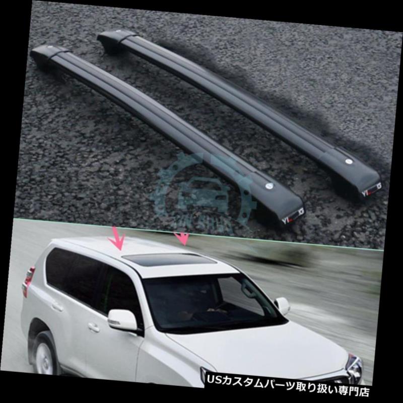 キャリア トヨタプラド2010-2016車のルーフラックバー1セットのための高品質の自動車部品フィット High quality Auto Part Fit For Toyota Prado 2010-2016 Car Roof Racks Bar 1Set 【並行輸入品】
