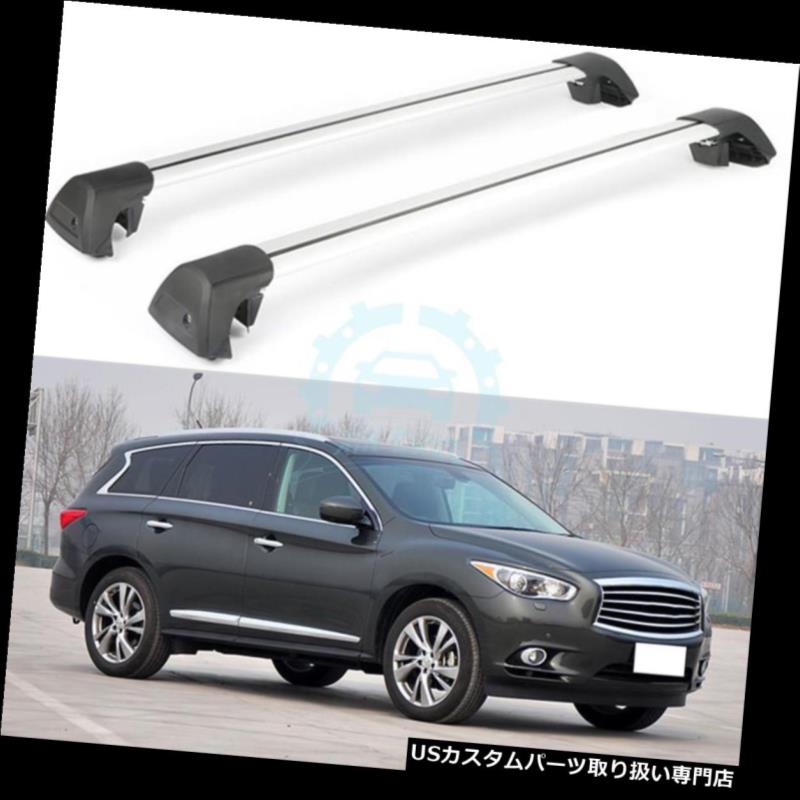 キャリア インフィニティQX60 / FX35 2014-2016のための自動車のルーフクロスバーラック荷物ラック Auto Car Roof Crossbar Racks Luggage Rack for Infiniti QX60/FX35 2014-2016 【並行輸入品】