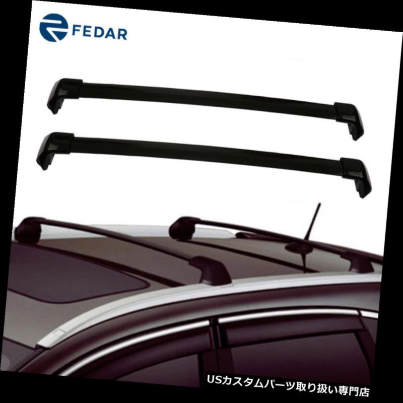 カーゴ ルーフ キャリア Fedar Fits 2012-2016 Honda CRVルーフラッククロスバーカーゴキャリア Fedar Fits 2012-2016 Honda CRV Roof Rack Cross Bar Cargo Carrier 【並行輸入品】|カスタムパーツ WORLD倉庫