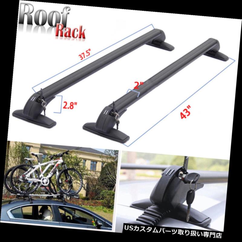 カーゴ ルーフ キャリア 盗難防止ロック付き2倍ユニバーサルクロスバートップルーフラック荷物貨物キャリア 2x Universal Cross Bar Top Roof Rack Luggage Cargo Carrier with Anti-theft Lock 【並行輸入品】｜カスタムパーツ WORLD倉庫