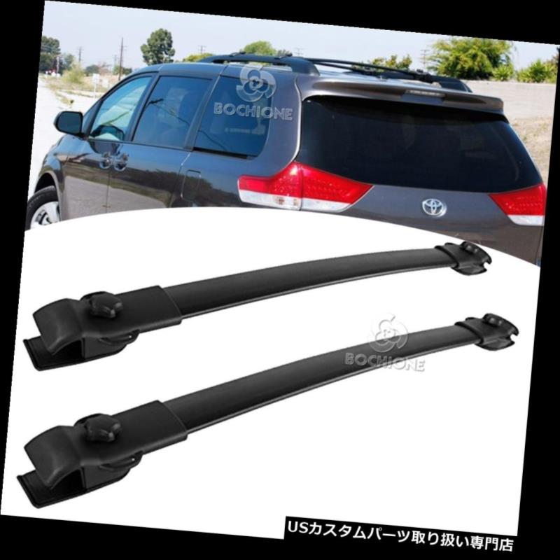 カーゴ ルーフ キャリア 2011-2017トヨタシエナPT27808102のOEスタイルルーフラッククロスバーキャリアセット OE Style Roof Rack Cross Bar Carrier Set For 2011-2017 Toyota Sienna PT27808102 【並行輸入品】|カスタムパーツ WORLD倉庫