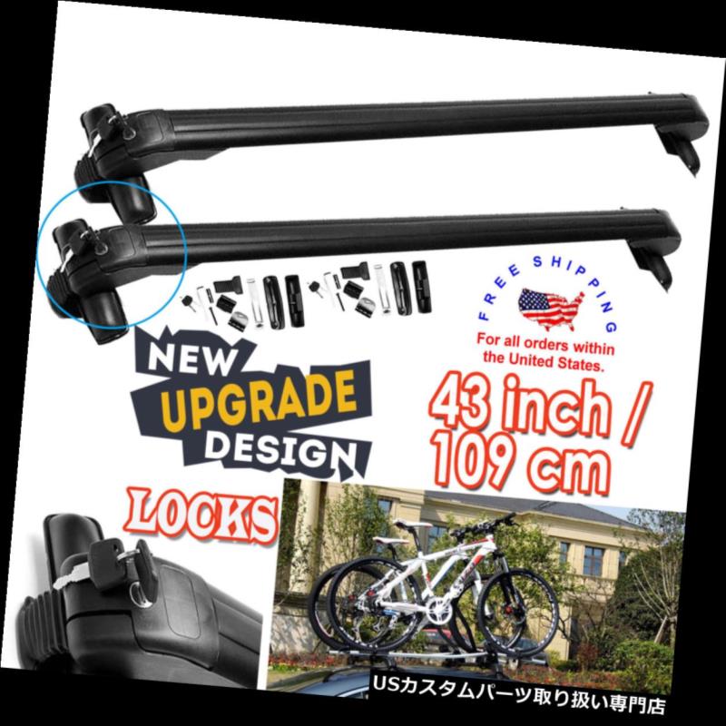 カーゴ ルーフ キャリア 43 '車のルーフラッククロスバー貨物キャリア4または5ドア車の窓枠2X 43'' Car Roof Rack Cross Bar Cargo Carrier For 4 or 5 Doors Cars Window Frame 2X 【並行輸入品】｜カスタムパーツ WORLD倉庫