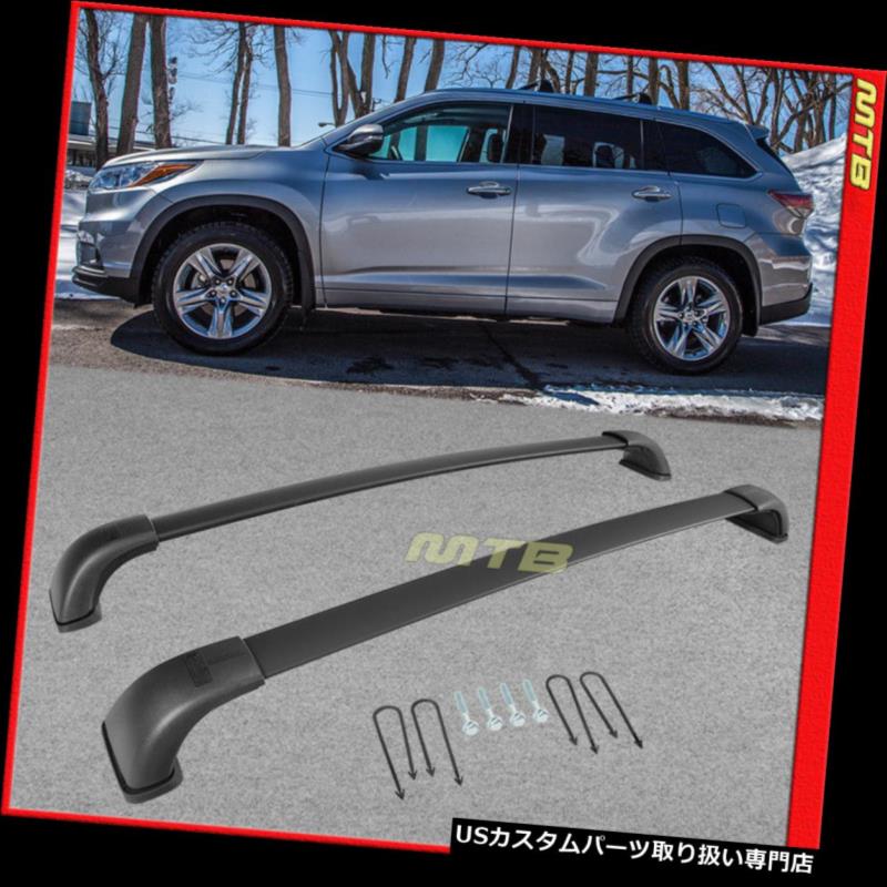 カーゴ ルーフ キャリア 2014-2018トヨタハイランダーXLE限定ルーフラックペアクロスバーアルミブラック 2014-2018 Toyota Highlander XLE Limited Roof Rack Pair Cross Bar Aluminum Black 【並行輸入品】