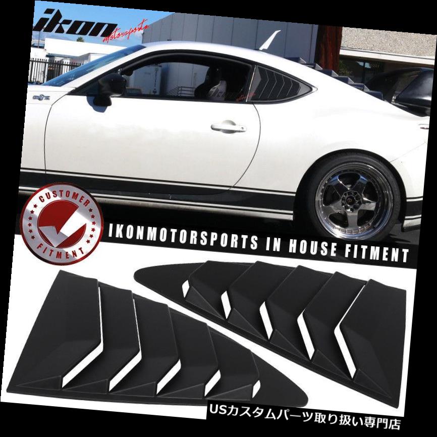 驚きの値段 ウィンドウルーバー 13 18 Scion Frsスバルbrz Ikonスタイルabsリアルーバークォーターウィンドウパネルにフィット Fits 13 18 Scion Frs Subaru Brz Ikon Style Abs Rear Louver Quarter Window Panel 楽天カード分割 Proyectoschavez Com Mx